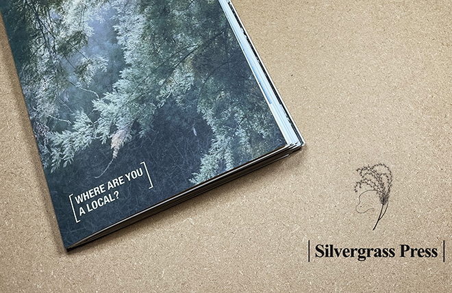 Where are you a Local_Silvergrass Press 2022WEB